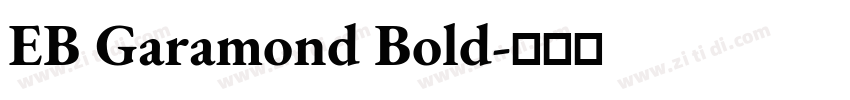 EB Garamond Bold字体转换